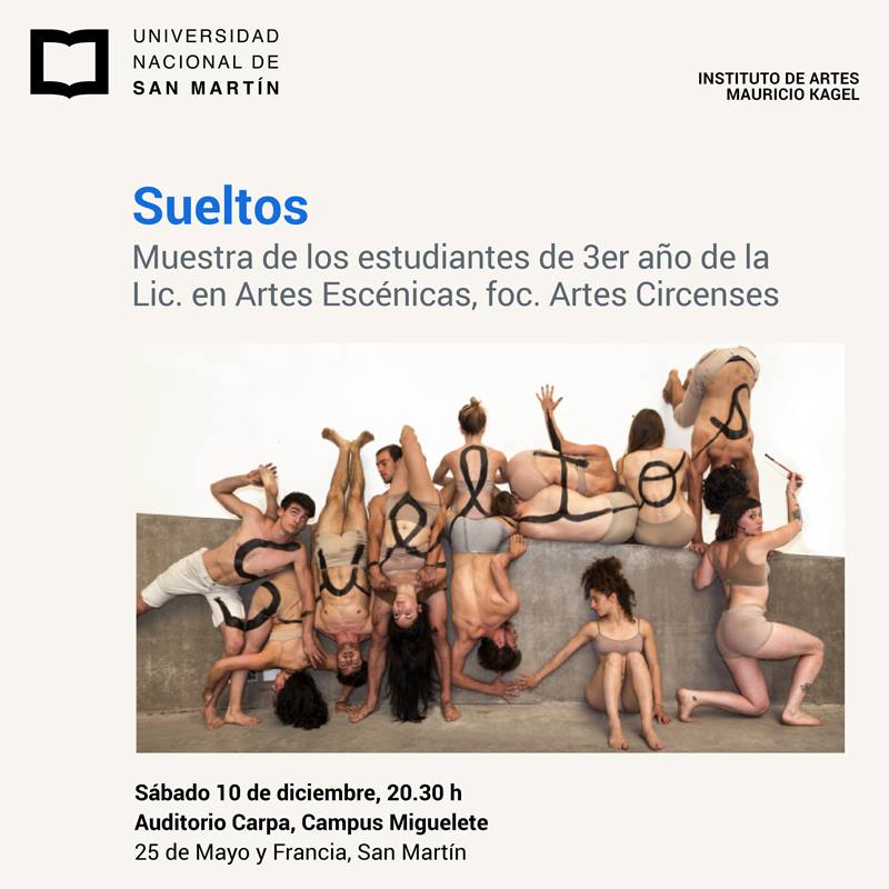 Muestra de alumnos de 3° año de la Licenciatura en Artes Escénicas - Focalización Artes Circenses - UNSAM -  Circo - Diana Sauval